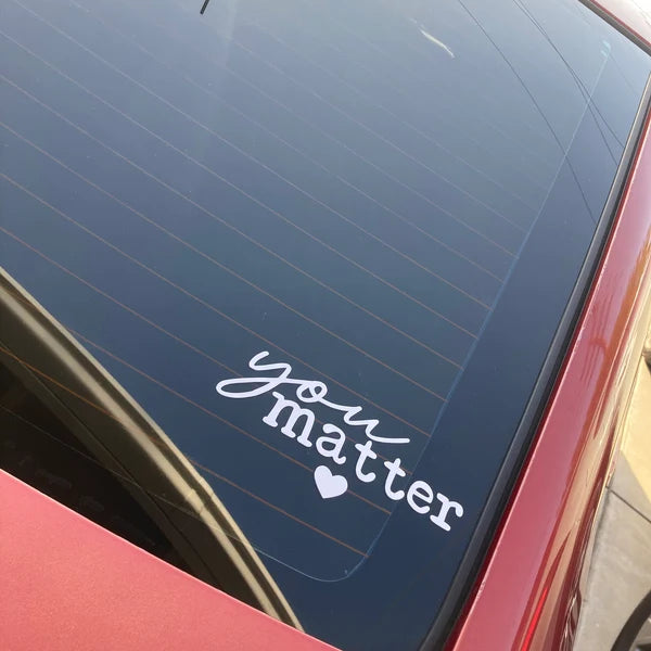 You Matter Decal