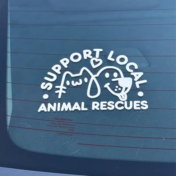 Support Local Animal Rescues Decal