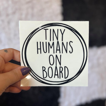 Round Tiny Humans On Board Decal