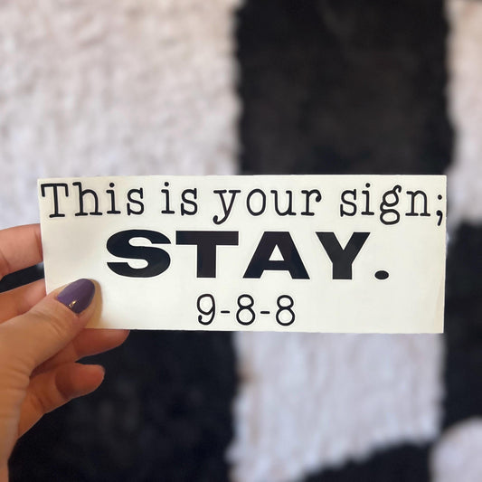 This is Your Sign Decal