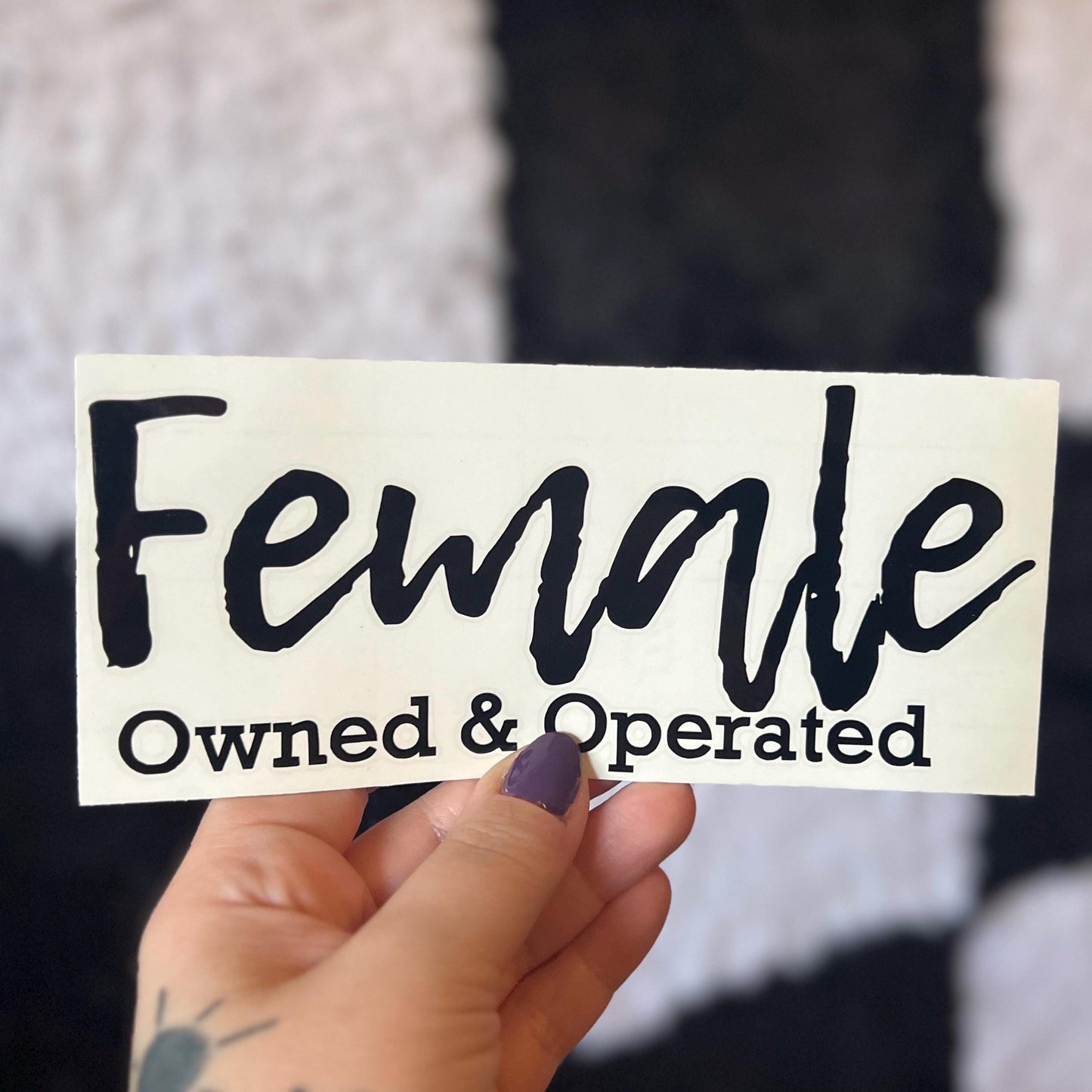 Female Owned and Operated Decal