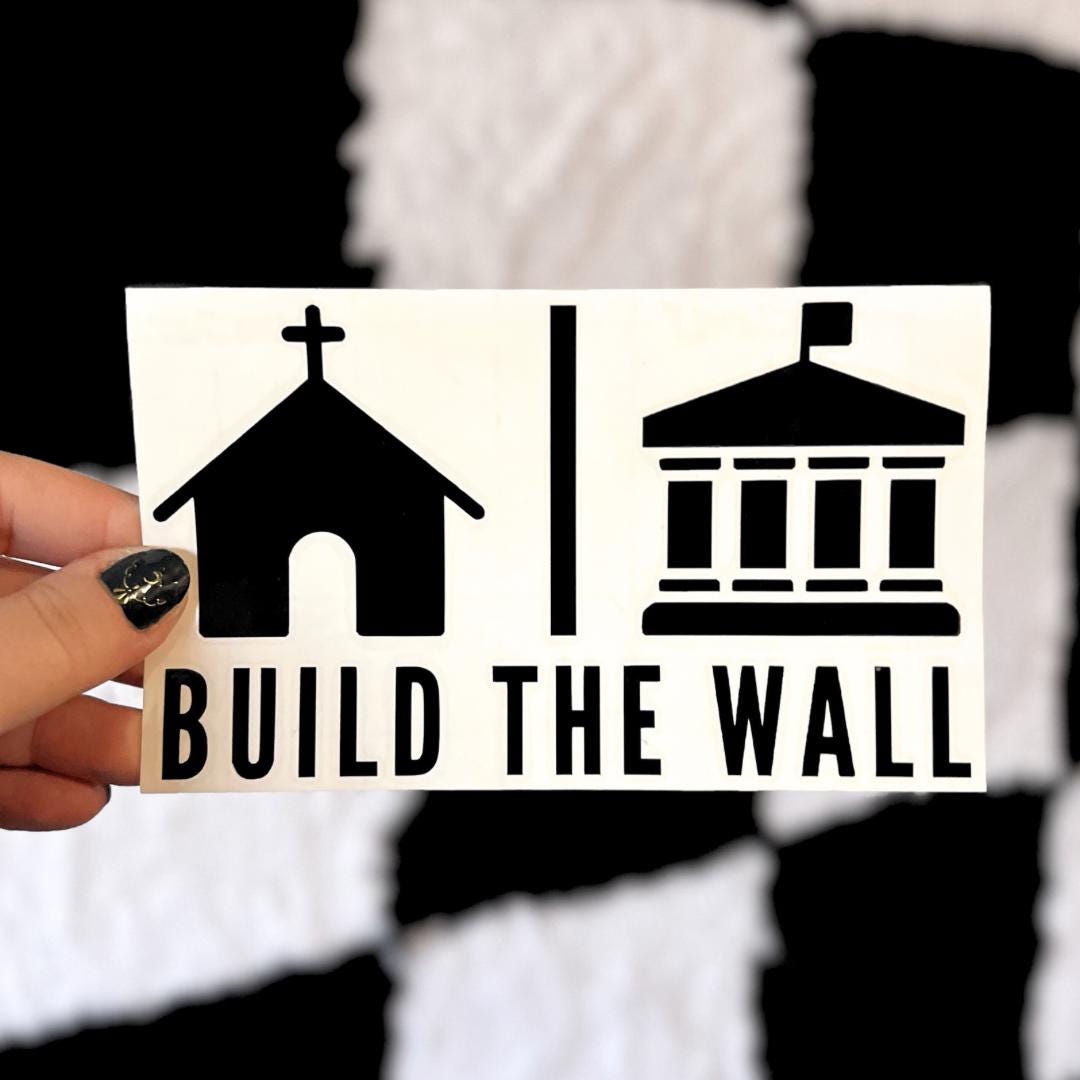 Build The Wall Decal